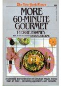 Pierre Franey,Craig Claiborne - More 60-Minute Gourmet