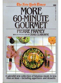 Pierre Franey, Craig Claiborne - More 60-Minute Gourmet Pierre Franey, Craig Claiborne - More 60-Minute Gourmet, 1983 antikvár könyv