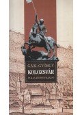 Gaal György - Kolozsvár. Millenniumi kalauz