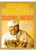 Paul Prudhomme - Chef Paul Prudhomme's Seasoned America