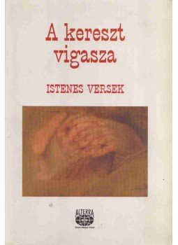 dr. Mérő Éva - A kereszt vigasza dr. Mérő Éva - A kereszt vigasza, Budapest 1998 antikvár könyv