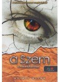 Spirit Bliss - Reményfosztottak (A Szem 1.)