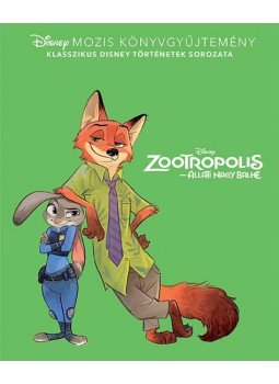  - Disney - Klasszikusok - Zootropolis, null 2016 antikvár könyv