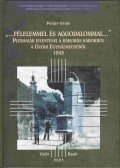 Perger Gyula - "...Félelemmel és aggodalommal..."