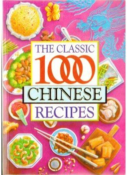 Wendy Hobson - The Classic 1000 Chinese Recipes Wendy Hobson - The Classic 1000 Chinese Recipes, 1993 antikvár könyv