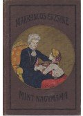 Chapelle-Roobol, Suse La - Makrancos Erzsike mint nagymama