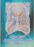 Kalo Jenő - Asztrológiai útmutató 2000-re