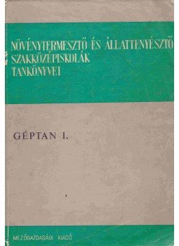 Schätzl István, Komáromi József - Géptan I. Schätzl István, Komáromi József - Géptan I., Budapest 1970 antikvár könyv