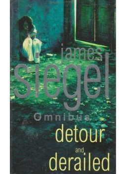 Siegel, James - Detour and Derailed,  2007 antikvár könyv