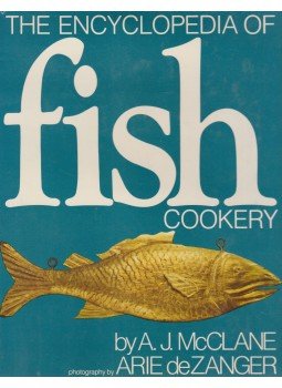 A.J. McClane, Arie deZanger - The Encyclopedia of Fish Cookery A.J. McClane, Arie deZanger - The Encyclopedia of Fish Cookery, New York 0 antikvár könyv