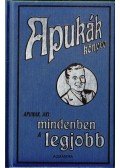 HEATLEY, MICHAEL - Apukák könyve - Apunak, aki mindenben a legjobb