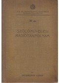 Pettenkoffer Sándor - Szőlőművelési rádiótanfolyam