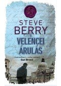 Steve Berry - A velencei árulás