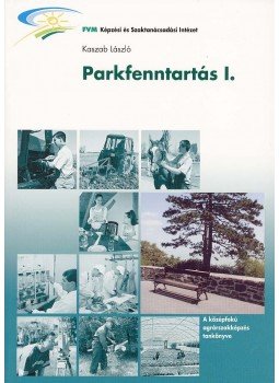 Kaszab László - K-574/I PARKFENNTARTÁS I., null 0 antikvár könyv