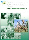 BAGOLY ,Deák, FŐZŐ , KESZEI - K-551 GYÜMÖLCSTERMESZTÉS I.