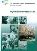 FŐZŐ JÓZSEF ,Keszei Attila - K-552 GYÜMÖLCSTERMESZTÉS II.