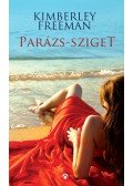 Kimberley Freeman - Parázs-sziget