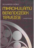 Dr. Almássy György - Mikrohullámú berendezések tervezése