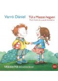 Varró Dániel - TÚL A MASZAT-HEGYEN - HANGOSKÖNYV