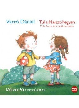 Varró Dániel - TÚL A MASZAT-HEGYEN - HANGOSKÖNYV Varró Dániel - TÚL A MASZAT-HEGYEN - HANGOSKÖNYV, null 2016 antikvár könyv