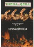 Chris Schlesinger,John Willoughby - The Thrill of the Grill