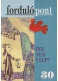 Szávai Ilona - Fordulópont 30. VII. évfolyam 2005/4.