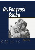 Dávid Sándor - Dr. Fenyvesi Csaba - Keserű méz