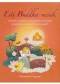 Dharmachari Nagaraja - Esti Buddha-mesék