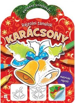 Bárcziné Sowa Halina  - Rajzolni tanulok. KARÁCSONY, null 2016 antikvár könyv