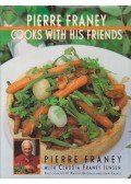 Pierre Franey,Claudia Franey Jensen - Pierre Franey Cooks With His Friends
