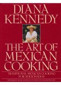 Diana Kennedy - The Art of Mexican Cooking