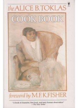 Alice B. Toklas - The Alice B Toklas Cook Book Alice B. Toklas - The Alice B Toklas Cook Book, 1984 antikvár könyv