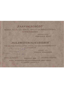 Krammer Jenő - "Faanyagköböző" Krammer Jenő - "Faanyagköböző", Budapest 1929 antikvár könyv