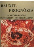 Szantner Ferenc,Knauer József,Mindszenty Andrea - Bauxitprognózis