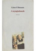 Linn Ullmann - A nyugtalanok