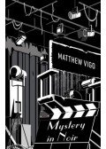 Matthew Vigo - Mystery in Noir