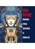 Alice Barnett - Meditációs tréning - Spiritualitás és önfejlesztés
