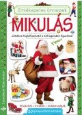 Bogos Katalin, Németh Csongor - Mikulás: Játékos foglalkoztató a tél legendás figuráival - Feladatok, kirakók, érdekességek 30 újraragasztható matricával