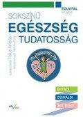  Melicher Dóra,Falus András - Sokszínű egészségtudatosság