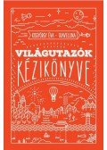 Kisgyörgy Éva - Világutazók kézikönyve