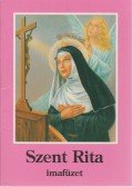 Tűzkő Lajos (szerk.) - Szent Rita imafüzet