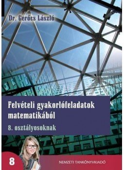 81568 - Felvételi gyakorlófeladatok matematikából 8. o., null 2012 antikvár könyv