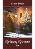Szabó Dezső - Karácsony Kolozsvárt