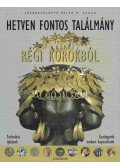 Brian M. Fagan - Hetven fontos találmány régi korokból