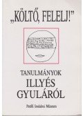 Tasi József - "Költő, felelj!"
