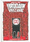 NÉNYEI PÁL - Az irodalom visszavág 2.