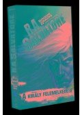R.A. Salvatore - A király felemelkedése
