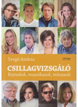 Szegő András - Csillagvizsgáló Szegő András - Csillagvizsgáló, Budapest 2016 antikvár könyv