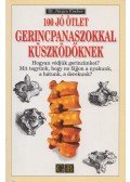 Fischer, Jürgen dr. - 100 jó ötlet gerincpanaszokkal küszködőknek