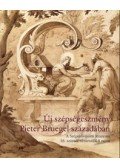 Gerszi Teréz - Új szépségeszmény Pieter Bruegel századában